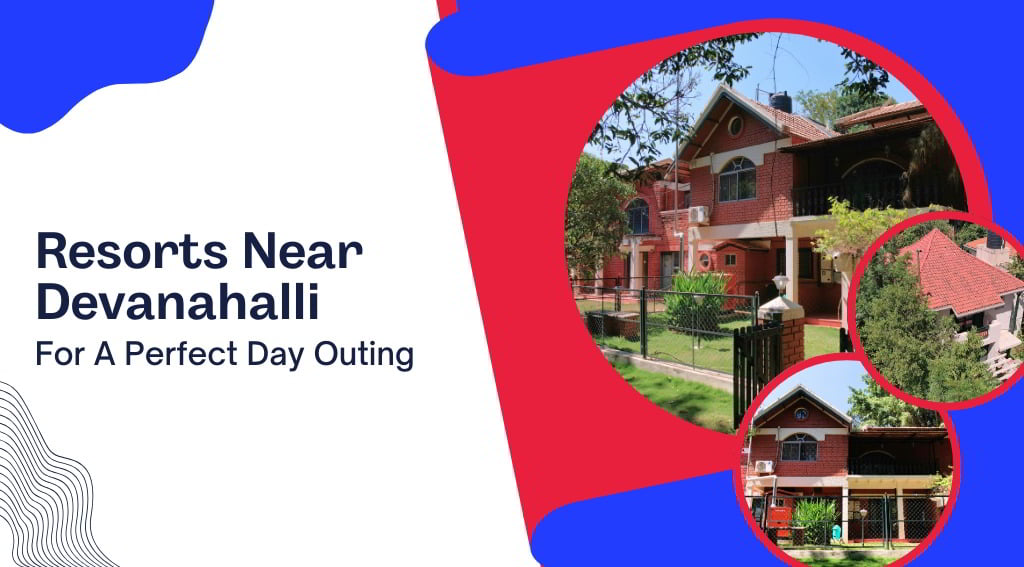 Resorts Near Devanahalli For A Perfect Day Outing - ClubCabana