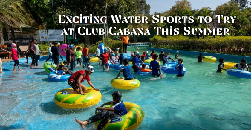 Exciting Water Sports to Try This Summer at Club Cabana